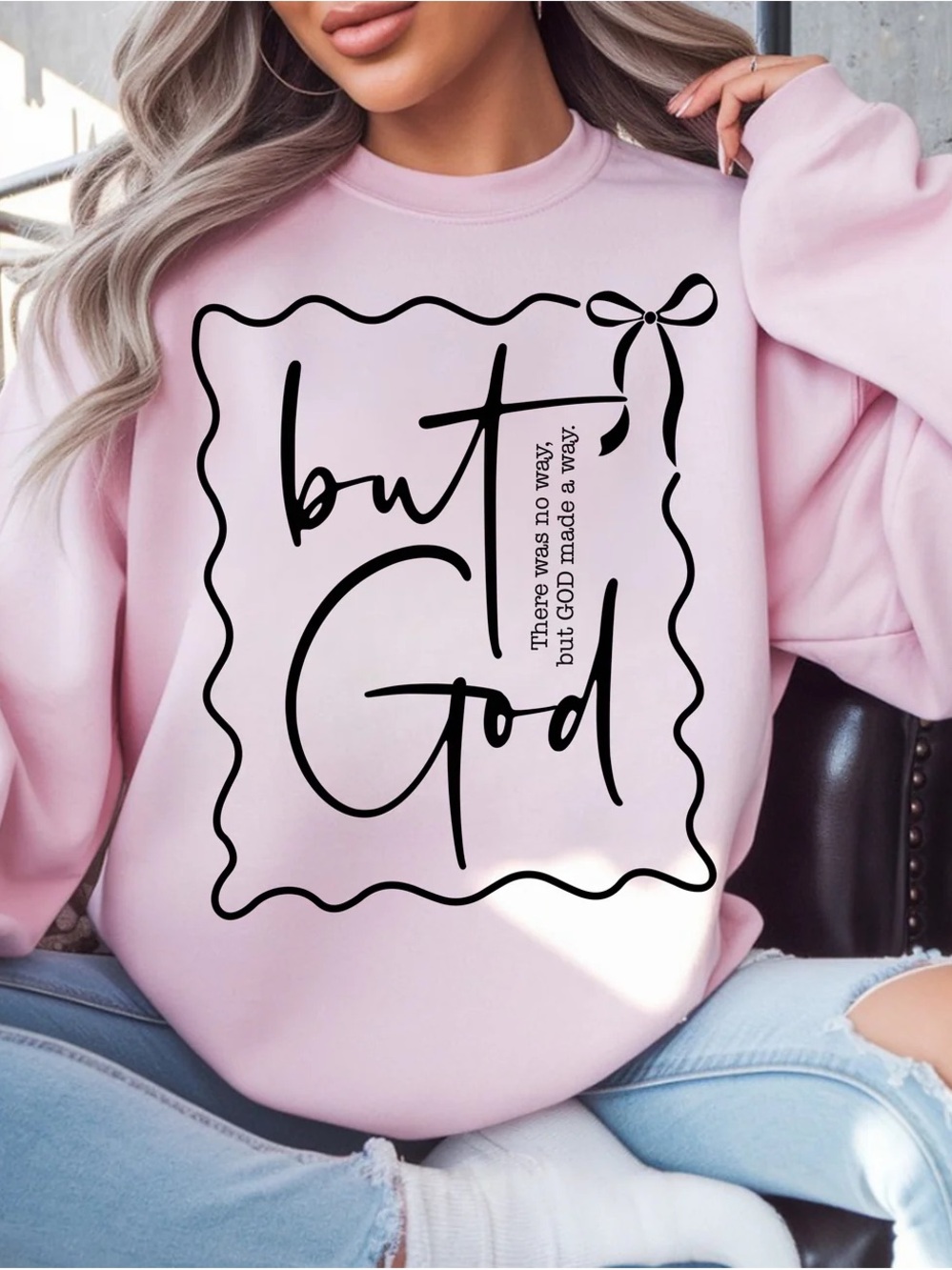 But God Pink Graphic Sweatshirt - Inspirational Women's Top